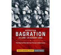 Richard W Harrison Operation Bagration (Copertina rigida)