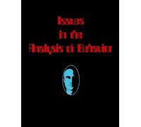 Richard W Malott Issues in the Analysis of Behavior (Tascabile)