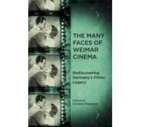 Nancy Nenno The Many Faces of Weimar Cinema (Tascabile)