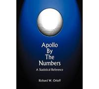 Richard W Orloff Apollo by the Numbers (Tascabile)