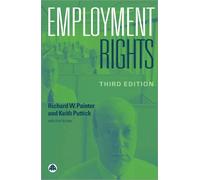 Richard W. Painter Keith Puttick Ann Holmes Employment Rights (Copertina rigida)