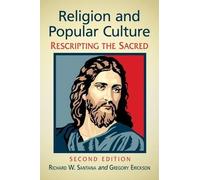 Richard W. Santana Gregory Erickson Religion and Popular Culture (Tascabile)