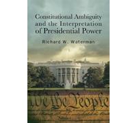 Richard W. Wate Constitutional Ambiguity and the Interpretation of P (Tascabile)