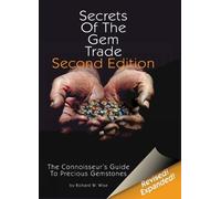 Richard W. Wise Secrets of the Gem Trade (Copertina rigida)