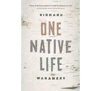 Richard Wagamese One Native Life (Tascabile)