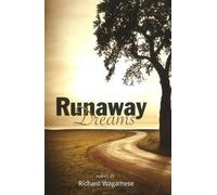 Richard Wagamese Runaway Dreams (Tascabile)