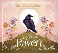 Richard Wagamese The Inquisitive Raven (Copertina rigida)