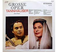 Richard Wagner - Chor Der Staatsoper Berlin , Staatskapelle Berlin , Gottlob Frick , Hans Hopf , Dietrich Fischer-Dieskau , Fritz Wunderlich , Rudolf Gonszar , Gerhard Unger , Reiner Süß , Elisabeth Grümmer , Franz Konwitschny - Richard Wagner - Tannhäuser (Opernquerschni
