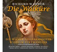 Richard Wagner Die Walküre. Dir.: W. Furtwängler (CD)