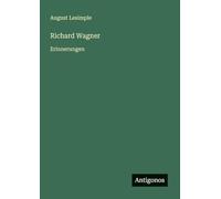 Richard Wagner: Erinnerungen