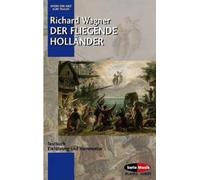 Richard Wagner Kurt Pahlen Der fliegende Hollander WWV 63 (Tascabile)