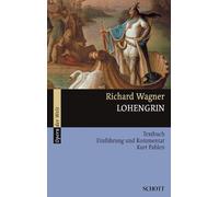 Richard Wagner Kurt Pahlen Lohengrin Opernfuhrer + Tekst (Tascabile)