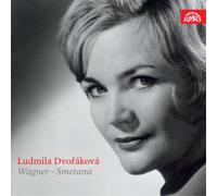 Richard Wagner Ludmila Dvorakova: Wagner/Smetana Album