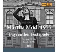 Richard Wagner Martha Mödl: Bayreuther Festspiele 1955 (CD) Album