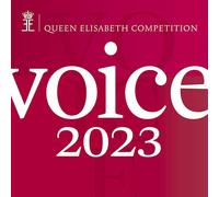 Richard Wagner Queen Elisabeth Competition: Voice 2023 (CD) Album