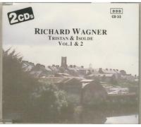 Richard Wagner - Richard Wagner: Tristan & Isolde Vol. 1 & 2