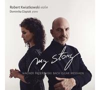 Richard Wagner Robert Kwiatkowski/Dominika Glapiak: My Story (CD) Album
