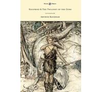 Richard Wagner Siegfied & The Twilight of the Gods - Illustra (Copertina rigida)