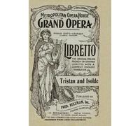 Richard Wagner Tristan and Isolde (Copertina rigida)