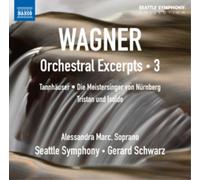 Richard Wagner Wagner: Orchestral Excerpts - Volume 3 (CD) Album