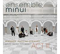 Richard Wagner Wagner/Puccini/Strauss: Act III: Opera Suites for Nonet (CD)
