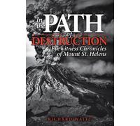 Richard Waitt In the Path of Destruction (Tascabile)