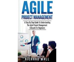 Richard Wall Agile Project Management (Tascabile)