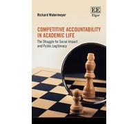 Richard Watermeyer Competitive Accountability in Academic Life (Tascabile)