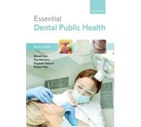 Richard Watt Paul Batchelor Elizabeth Treasure B Essential Dental Pu (Tascabile)