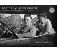Richard Webb Jr Boats Against the Current (Centennial Edition (Copertina rigida)