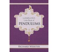 Richard Webster Llewellyn's Little Book of Pendulums (Copertina rigida)