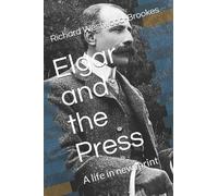Richard Westwood-Brookes Elgar and the Press (Tascabile)
