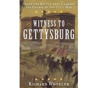 Richard Wheeler Witness to Gettysburg (Tascabile) Witness to Gettysburg