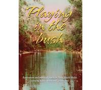 Richard White Playing in the Bush (Tascabile)