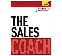 Richard White The Sales Coach: Teach Yourself (Tascabile)