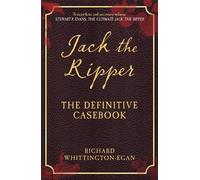 Richard Whittington-Egan Jack the Ripper (Tascabile)