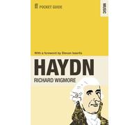 Richard Wigmore The Faber Pocket Guide to Haydn (Tascabile)