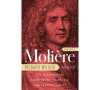 Richard Wilbur Moliere: The Complete Richard Wilbur Translat (Copertina rigida)