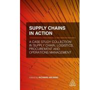 Richard Wilding Supply Chains in Action (Copertina rigida)
