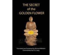 Richard Wilhelm The Secret of the Golden Flower (Tascabile)