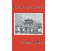 Richard Wilhelm The Soul of China (Tascabile)