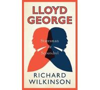 Richard Wilkinson Lloyd George (Copertina rigida)