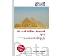 Richard William Howard Vyse: Stoke Poges, Richard Vyse, Beverley, 1st Dragoons, 15th Light Dragoons, 2nd Life Guards, West India Regiment