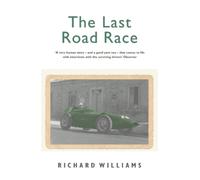 Richard Williams The Last Road Race (Tascabile)