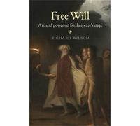 Richard Wilson Free Will (Tascabile)