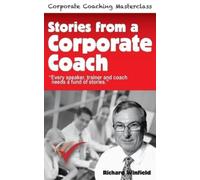 Richard Winfield Stories from a Corporate Coach (Tascabile)