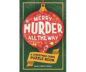 Richard Wolfrik Galland Merry Murder all the Way (Tascabile)