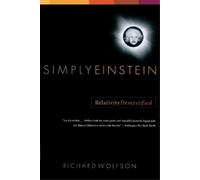 Richard Wolfson Simply Einstein (Tascabile)