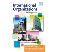 Richard Woodward Michael Davies International Organizations (Copertina rigida)