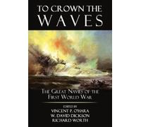 Richard Worth To Crown the Waves (Tascabile)